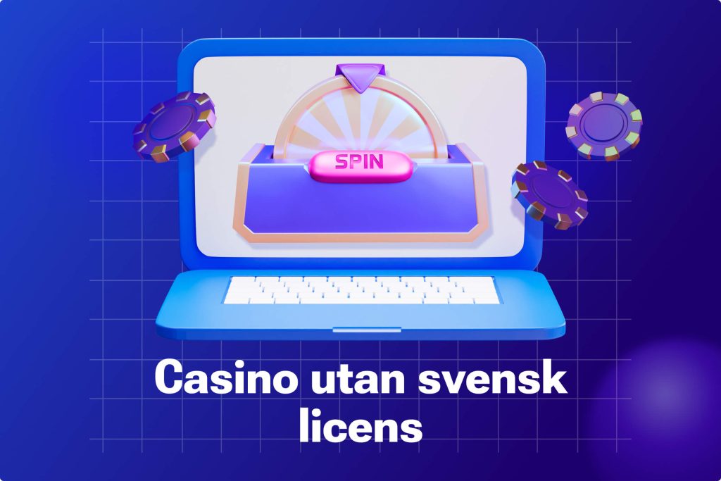 Casino utan svensk licens